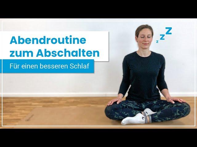 15 Minuten Abendroutine  Sorge für Tiefenentspannung & einen erholsamen Schlaf!