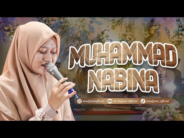 MUHAMMAD NABINA NEW | AS SUFYANI LAILATUS SHOLAWAT RESEPSI FAUZAN DAN RANI