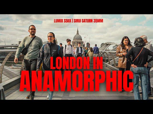 [4K] London in Anamorphic | Sirui Saturn 35mm | Lumix S5IIX