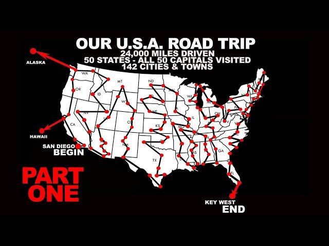 Our 50 State USA Road Trip PART ONE - 24,000 Miles Driven, 50 Capitals Visited, 142 Towns & Cities