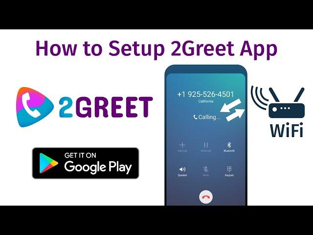 2Greet Android App