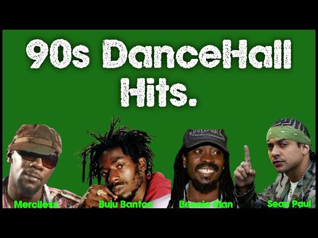 90s DANCEHALL MIX, BUJU BANTON, MERCILESS, SEAN PAUL, BEENIE MAN, SPRAGGA. #dancehall  #hits