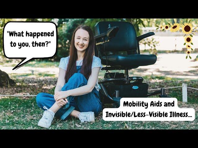 USING MOBILITY AIDS WITH AN INVISIBLE ILLNESS - MY EXPERIENCES  | LIFE OF PIPPA
