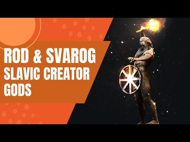 Rod & Svarog - The Slavic Gods of Creation | Slavic Mythology