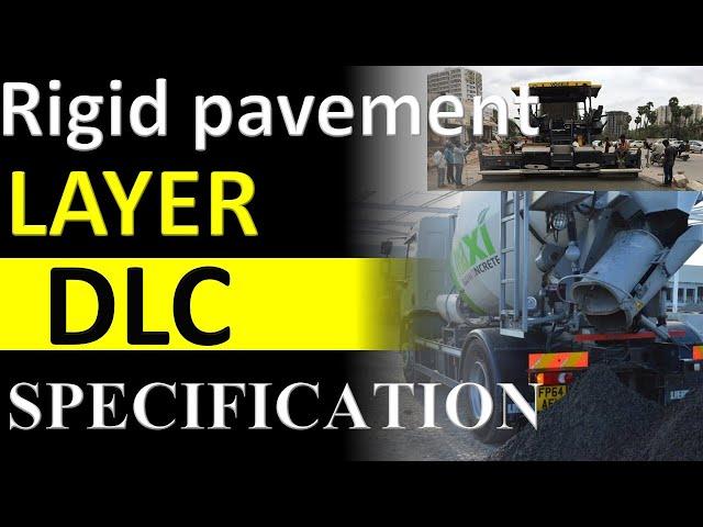 RIGID PAVEMENT LAYER DLC FULL SPECIFICATION BY CIVIL GURUJI HIGHWAY CONSTRUCTION