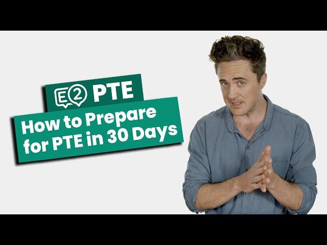 How to Prepare for PTE Academic in 30 Days