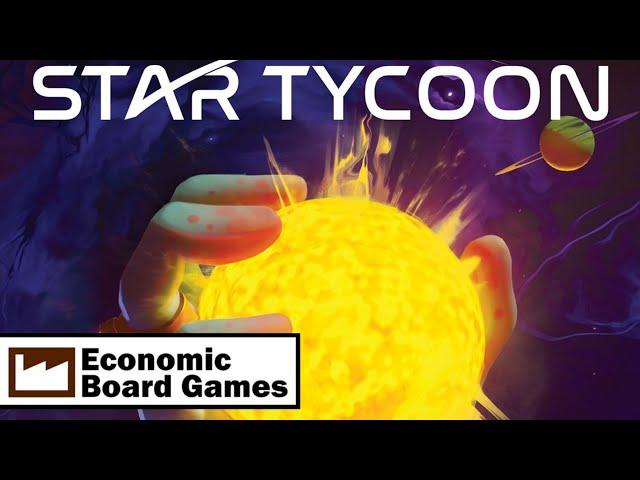 Star Tycoon: Overview: Economic Board Games