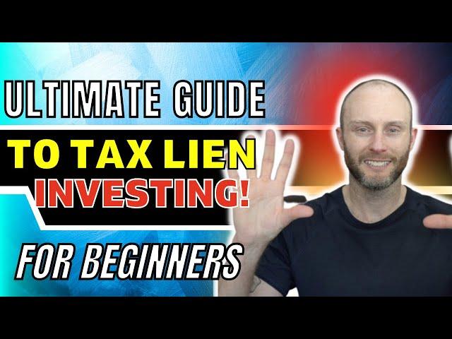 Tax Lien Investing Explained: How Beginners Can Invest for High Returns