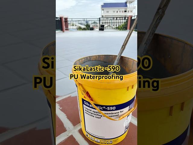 SikaLastic -590 : PU Waterproofing #construction #waterproofing #roofing