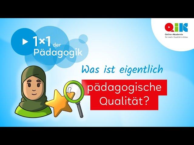 Was ist eigentlich pädagogische Qualität in Kitas?!