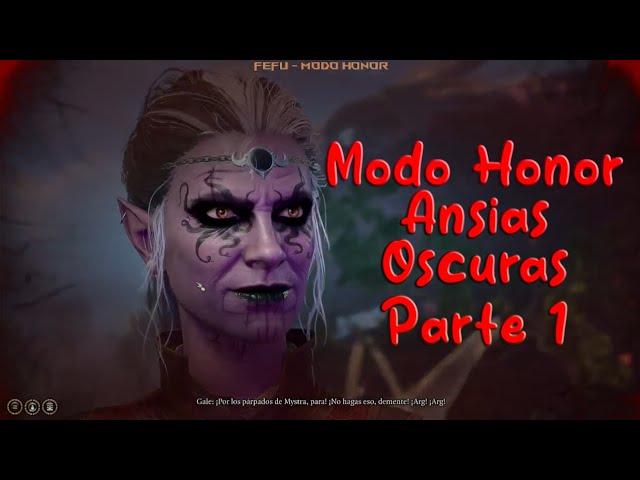 ️ Baldur's Gate 3 -  Modo Honor Pt1 ️ (Spoiler Alert)