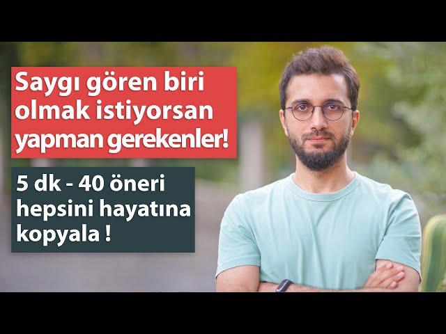 Kendine Saygısı Olan İnsan Davranışları - 5dk'da 40 özel öneri