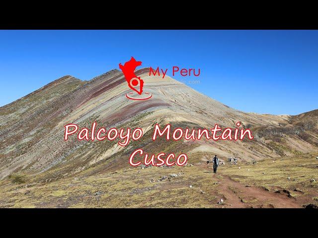 Palcoyo Rainbow Mountain, Cusco - My Peru Guide