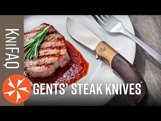 KnifeCenter FAQ #174: Gentlemen’s Steak Knives?