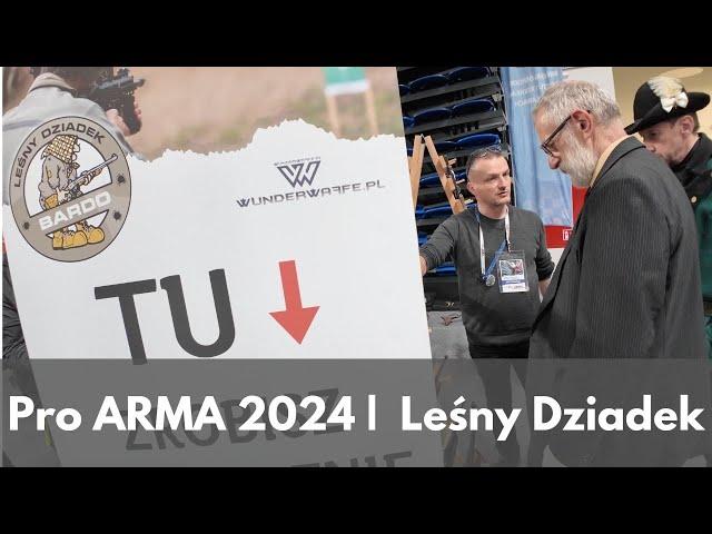 #36 Tak było na Pro ARMA 2024 | Leśny Dziadek.