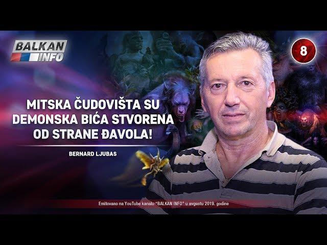 INTERVJU: Bernard Ljubas - Mitska čudovišta su demonska bića stvorena od strane đavola! (25.8.2019)