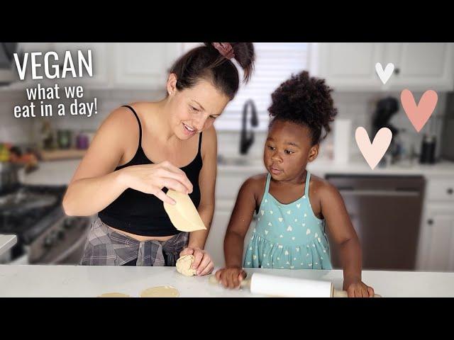 Vegan Family | What We Eat in a Day with Recipes!