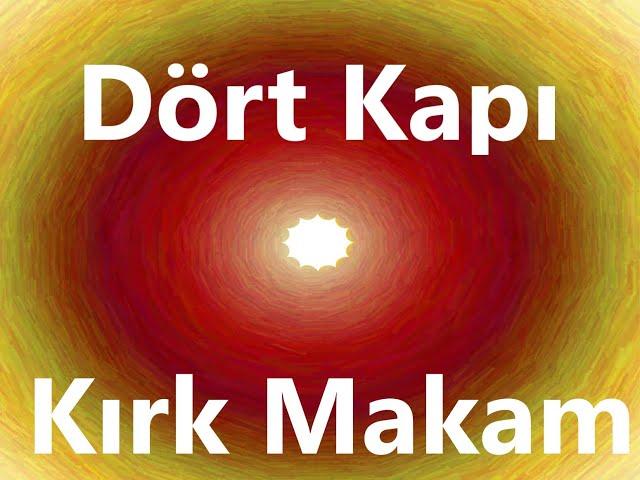 Dört Kapı Kırk Makam