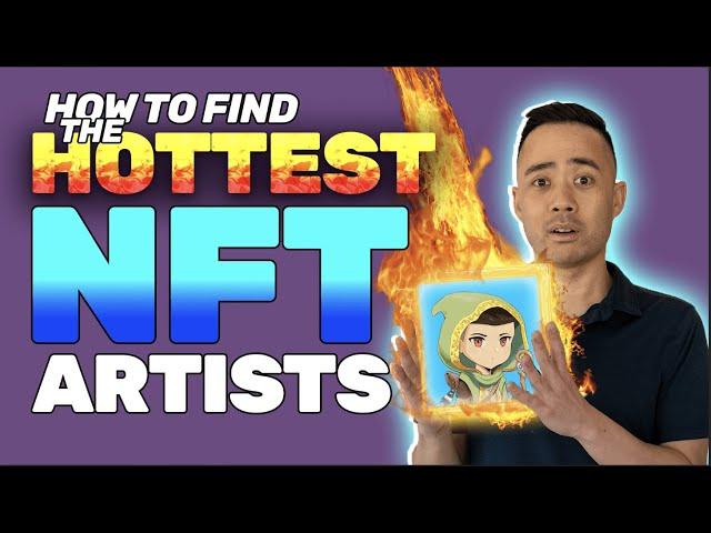 How to Find Legit NFT Artists & Work With Them Effectively