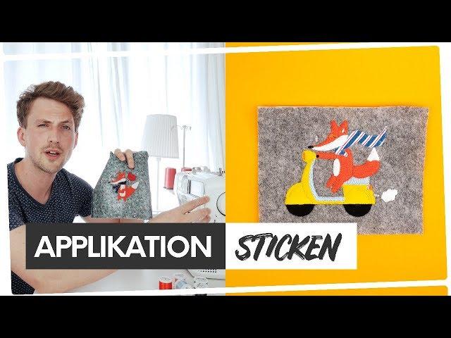 ️ Applikation sticken mit der Stickmaschine?  (Anleitung)