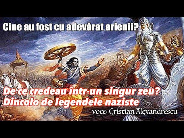 Cine au fost cu adevărat arienii? De ce credeau într un singur zeu? Dincolo de legendele naziste