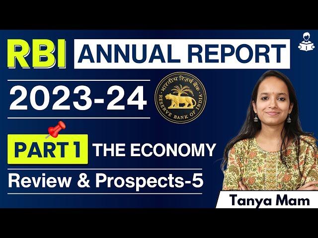 RBI ANNUAL REPORT 2023-24 for RBI Grade B 2024 Exam Lecture 5