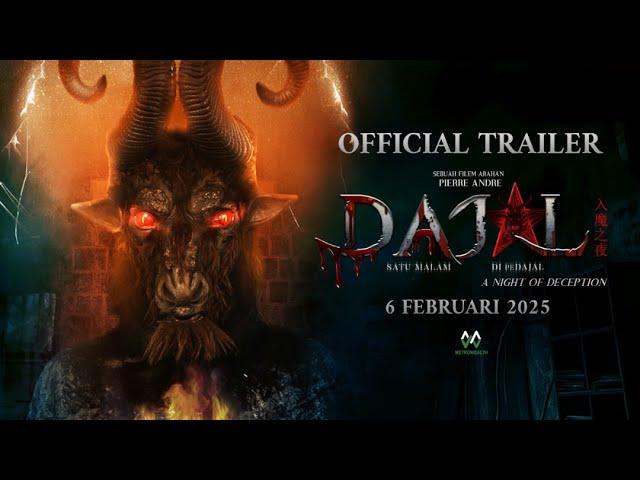 OFFICIAL TRAILER FILEM DAJAL : SATU MALAM DI PEDAJAL | AKAN DATANG 2025