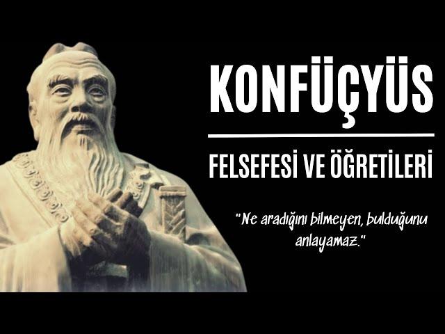 Konfüçyüs Felsefesi ve Öğretileri - Sesli Kitap Dinle