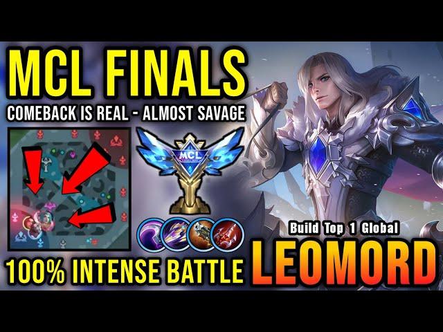 Comeback is Real!! 24 Kills Leomord Almost SAVAGE (MCL FINALS) - Build Top 1 Global Leomord ~ MLBB