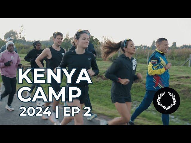 KENYA CAMP 2024 EP2 | Moiben Long Run