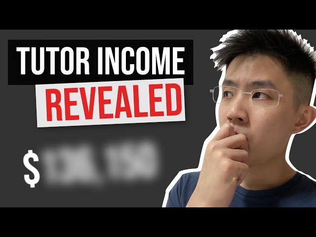 Revealed: My Earnings as a Tutor! (Over 4 Years in a Tuition Centre Setting)