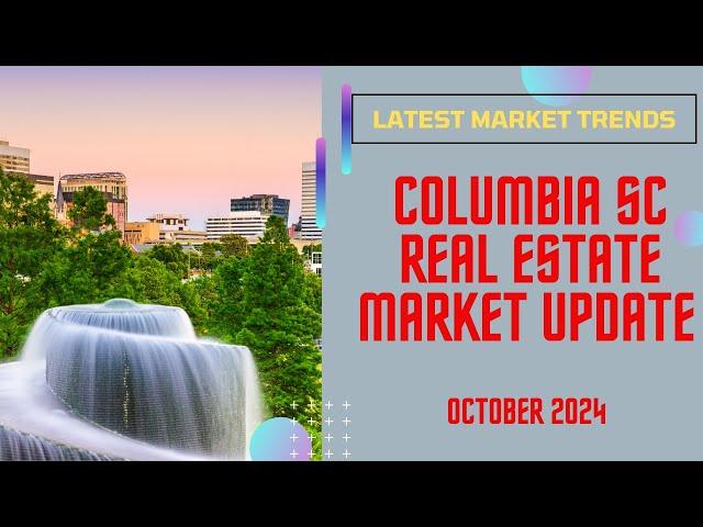 Columbia SC Market Update | Living in Columbia SC and the Midlands | Columbia, South Carolina