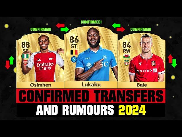 FIFA 25 | NEW CONFIRMED TRANSFERS & RUMOURS!  ft. Lukaku, Osimhen, Bale... etc