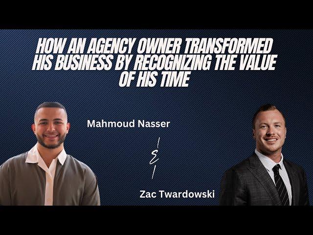 How an agency owner transformed his business by recognizing the value of his time.