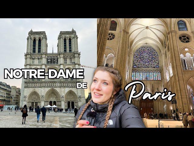 What to expect visiting Notre-Dame in 2025 (getting tickets, wait times and tour)