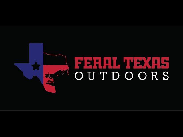 Welcome to Feral Texas Outdoors