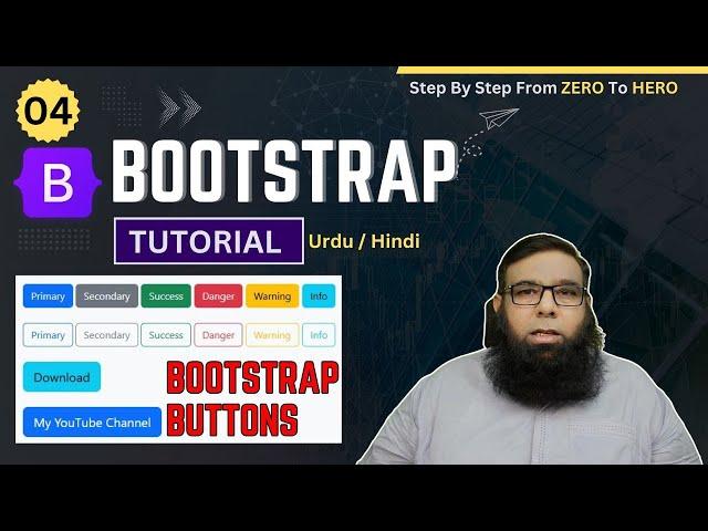 Bootstrap Buttons - Bootstrap Tutorial for Beginners in Hindi/Urdu | Class 04