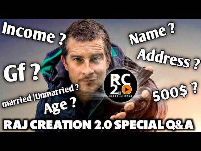 RAJ CREATION 2.0 Q&A ???? @RajCrEaTiOn2O