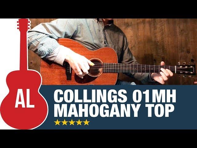 Collings 01MH - How Does it Sound?