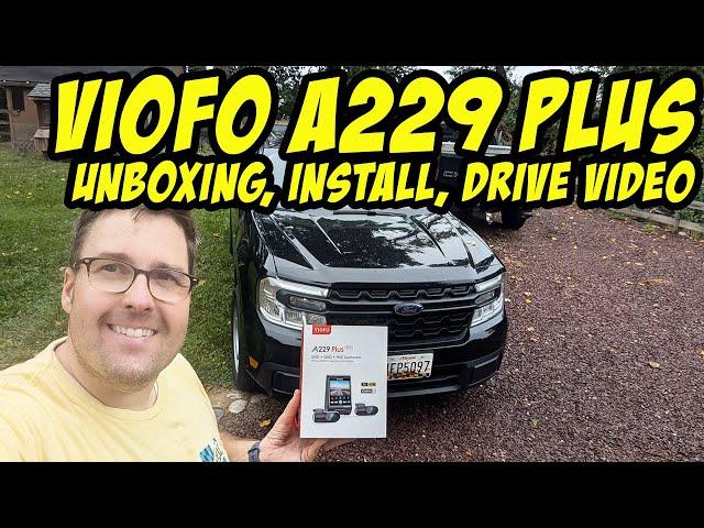 Installing the Viofo A229 Dashcam in My Ford Maverick! Unbox, Install & Epic Test Drive Footage!