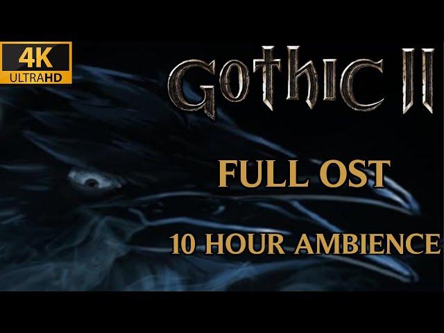 Full OST - 10 Hour Ambient Mix | Gothic 2