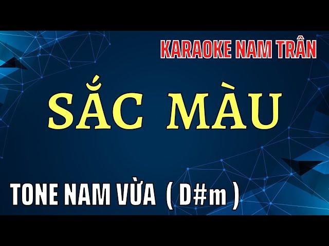 Karaoke Sắc màu Tone Nam | Nam Trân