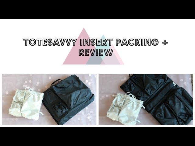 TOTESAVVY INSERT PACKING + REVIEW