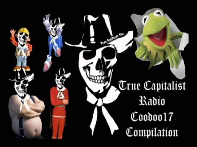 True Capitalist Radio: Coodoo17 Compilation