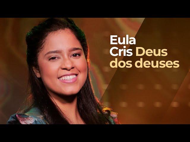 Eula Cris - DEUS DOS DEUSES (Ao Vivo) #MKNetwork