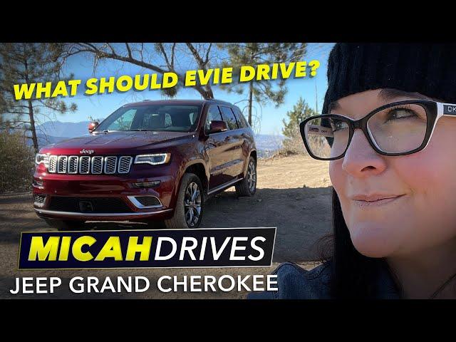 2021 Jeep Grand Cherokee | What Should Evie Drive?