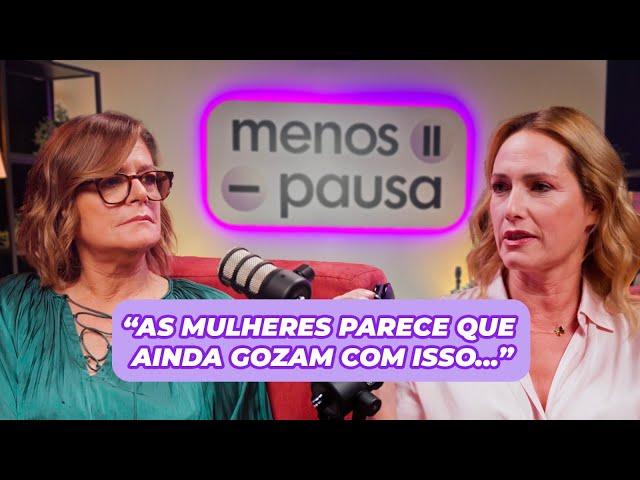 Fernanda Serrano e Júlia Pinheiro | Menos Pausa Episódio 2