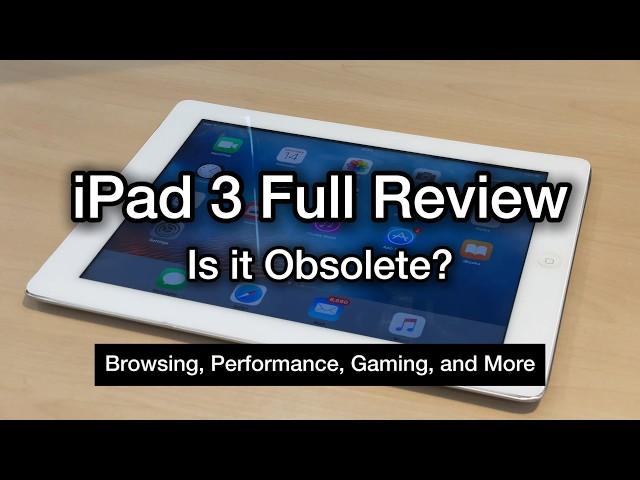 iPad 3 Review in 2024 - Is it Obsolete?