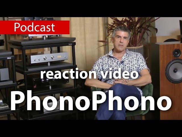 PhonoPhono reaction video