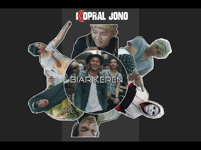 Kopral Jono - Biar Keren  (Official Music Video)